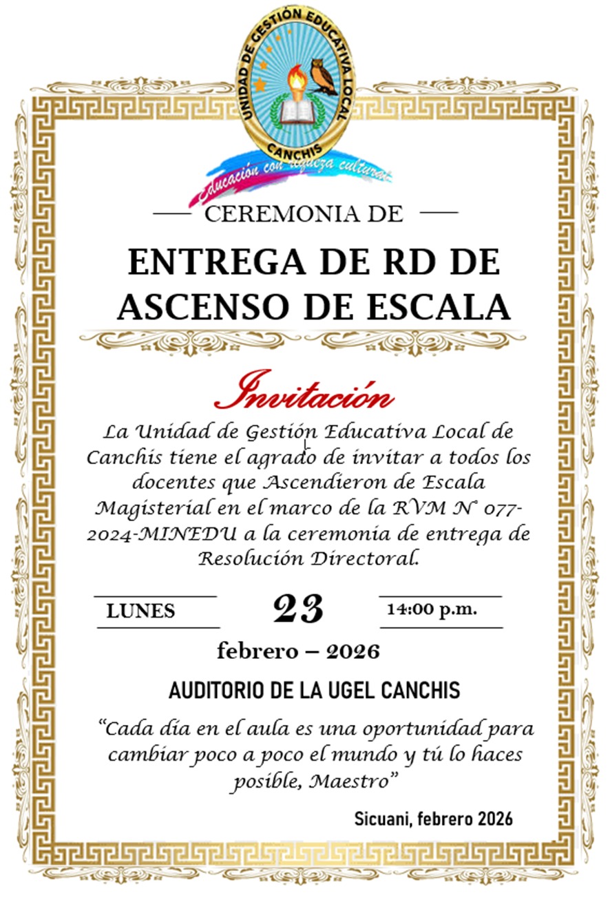 Ceremonia de entrega de Resolución a docentes que Ascendieron de Escala Magisterial